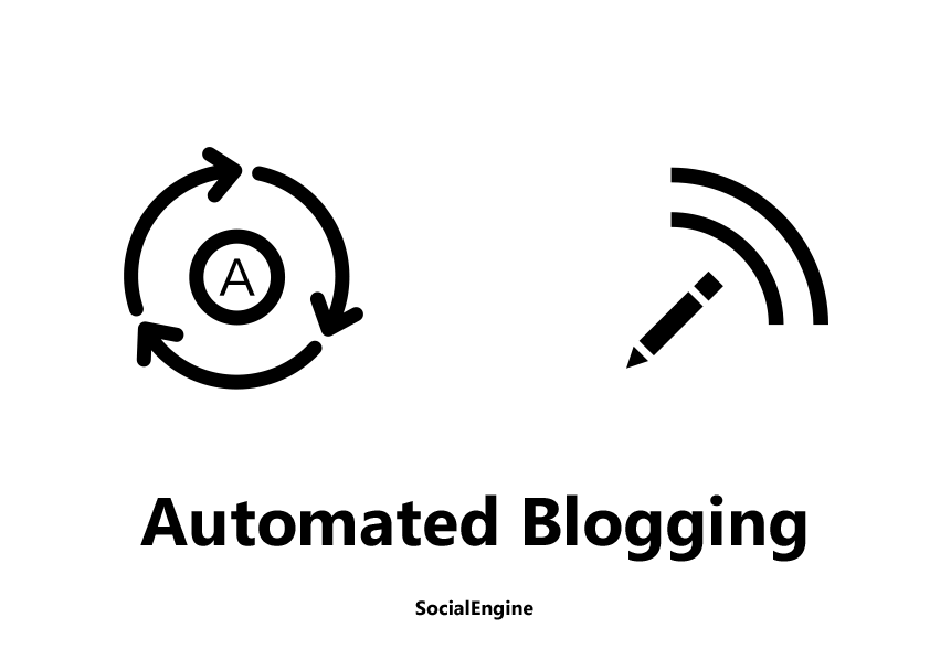 Automated Blogging for SocialEngine&nbsp&nbsp&nbsp&nbsp&nbsp