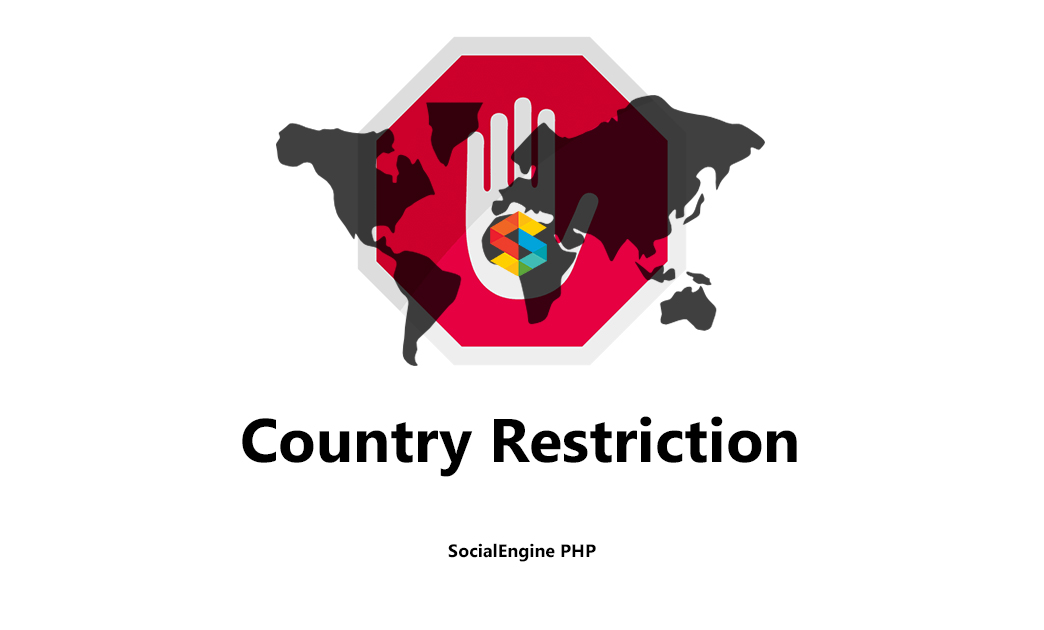 Country Restriction for SocialEngine