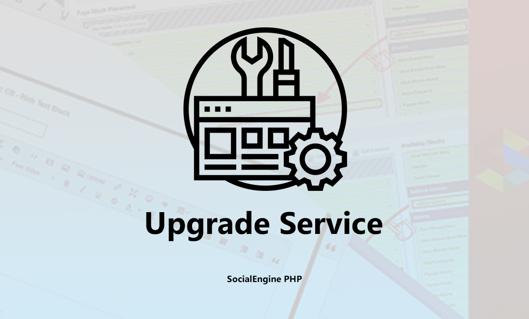 SocialEngine PHP Upgrade&nbsp&nbsp&nbsp&nbsp&nbsp&nbsp&nbsp&nbsp&nbsp&nbsp&nbsp&nbsp&nbsp&nbsp&nbsp&nbsp